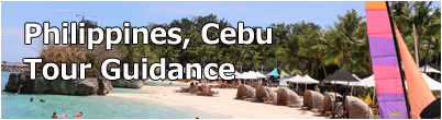 Tour Guidance of Cebu, Philippines